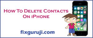 how to delete contacts on iphone