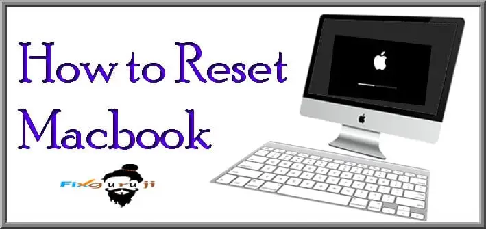 how to reset macbook