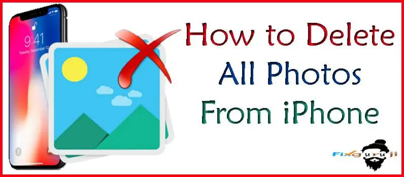 How to Delete All Photos From iPhone