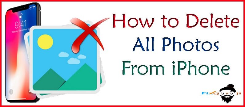 How to Delete All Photos From iPhone