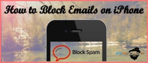 how to block emails on iphone