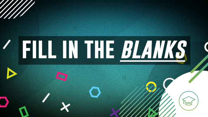 Fill in the Blanks