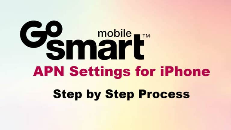 GoSmart APN Settings