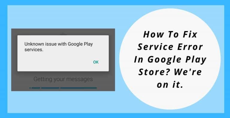 How To Fix Google Play Services Error Phone Gnome